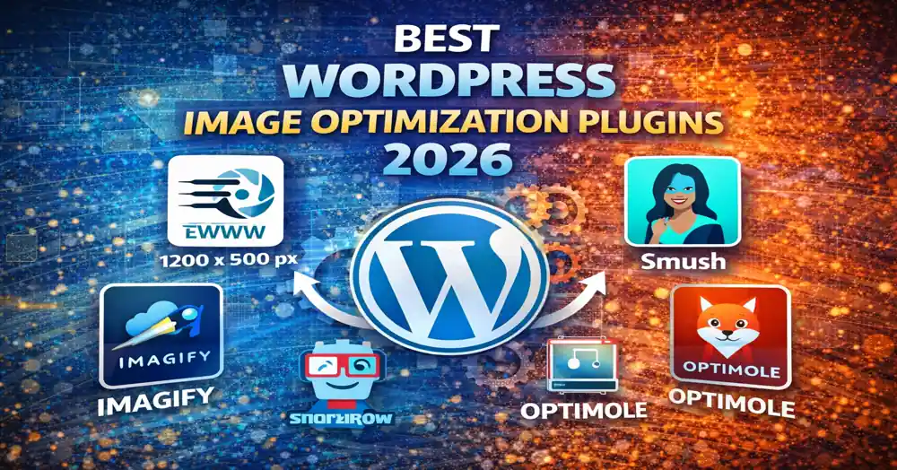 Best WordPress Image Optimization Plugins 2026